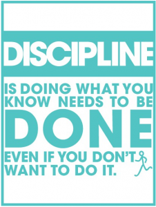 Disipline