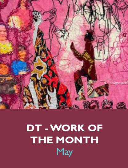 DT Work of the Month - May