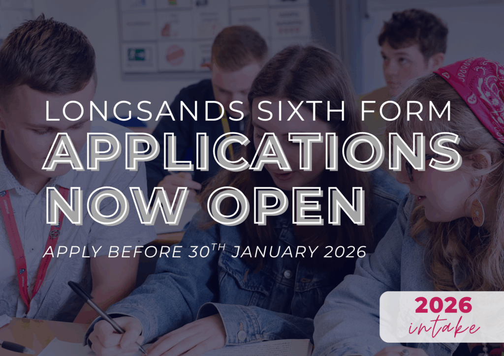 Longsands Sixth Form applications are now open.

Apply before 30th January 2026.