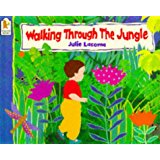 walking through the jungle