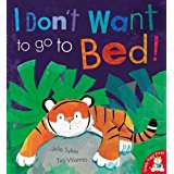 i don't want to go to bed
