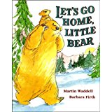 lets go home, little bear