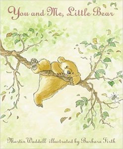 you and me, little bear