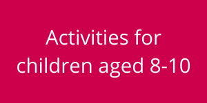 Activities for children aged 8-10