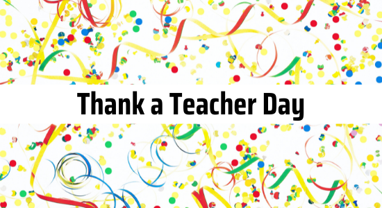 National Thank A Teacher Day 2022 Oathall Community College National Thank A Teacher Day 2022 Oathall Community College