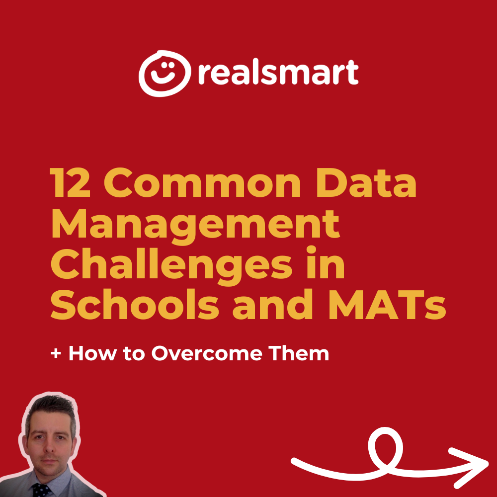 12 Common Data Management Challenges in Schools and MATs - and How to Overcome Them