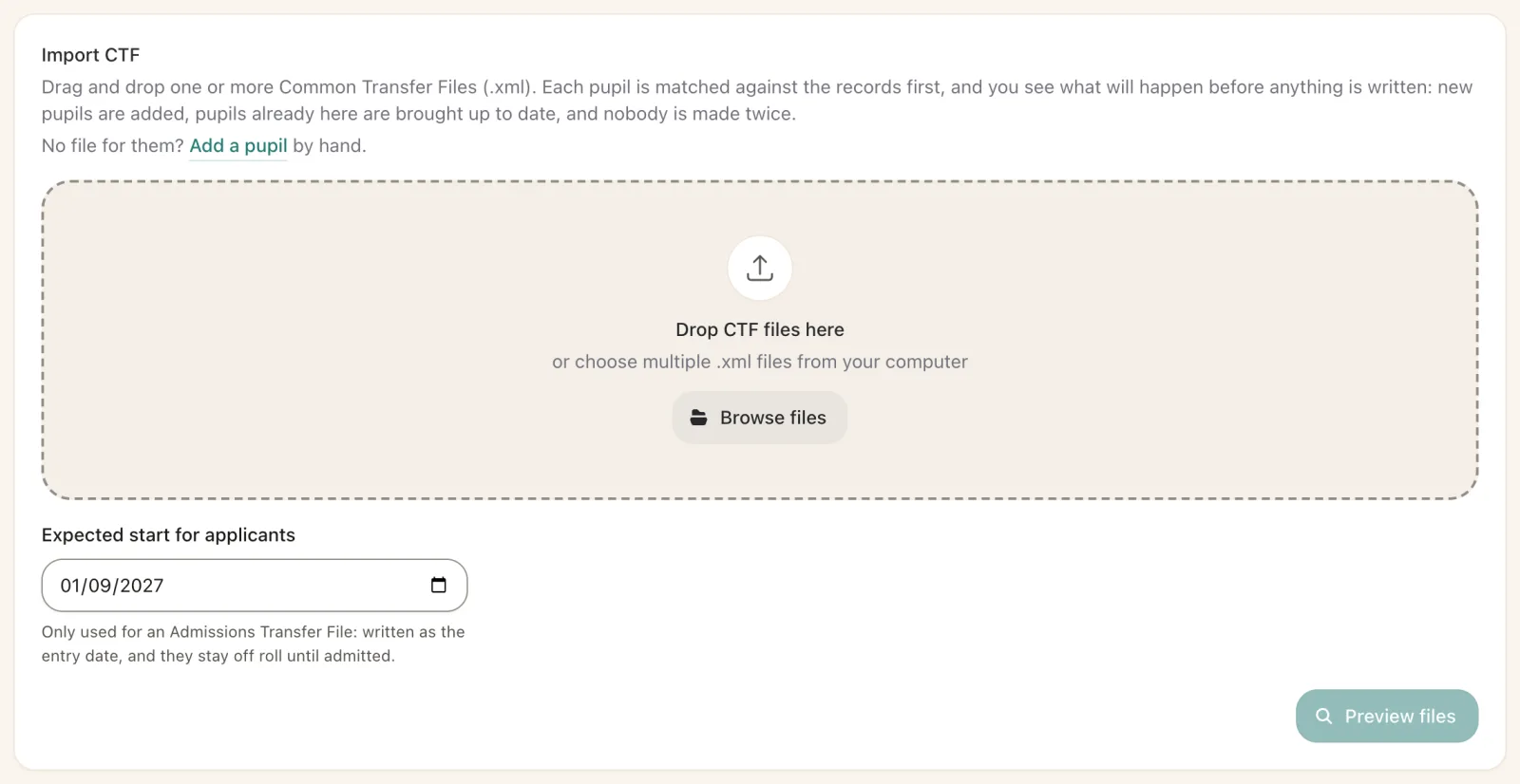 Import CTF panel: drag and drop Common Transfer Files, preview what will happen before anything is written, and an expected start date for applicants.