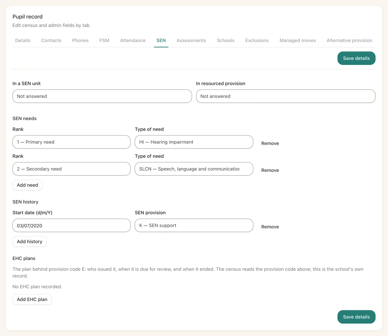 The SEN tab of a pupil record: primary need hearing impairment, secondary need speech, language and communication, SEN support since 2020, and EHC plans.